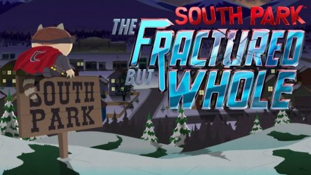 Представлены системные требования South Park: The Fractured But Whole
