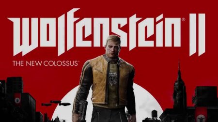 Представлен очередной трейлер Wolfenstein II: The New Colossus
