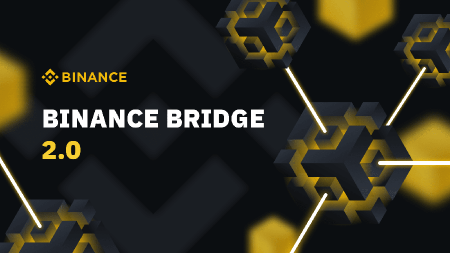 Binance обновляет Blockchain Bridge до версии 2.0 для доступа к DeFi и CeFi