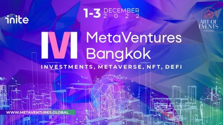 1-3 декабря в Бангкоке состоится международный саммит MetaVentures Bangkok